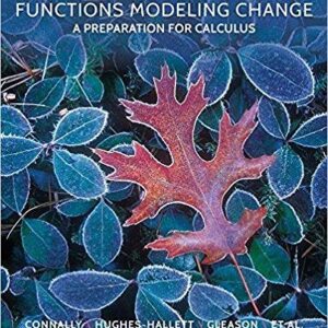 Functions Modeling Change A Preparation for Calculus 5th Edition
