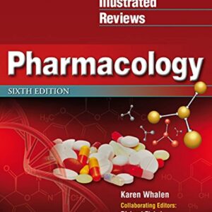 Lippincott Illustrated Reviews Pharmacology 6th edition
