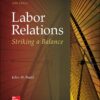 Labor Relations Striking a Balance (Irwin Management) 5th Edition by John Budd