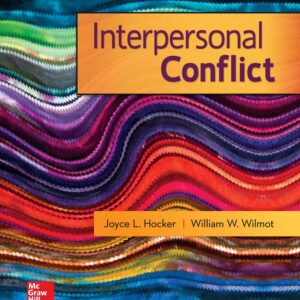 Interpersonal Conflict 10th by Joyce Hocker and William Wilmot