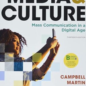 Media & Culture An Introduction to Mass Communication 13th Edition