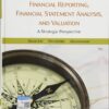 Financial Reporting, Financial Statement Analysis and Valuation 9th Edition