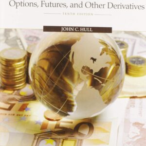 Options, Futures, and Other Derivatives 10th edition by John