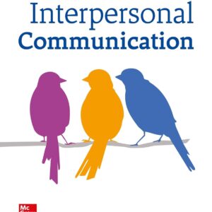 Interpersonal Communication 4th Edition by Kory Floyd