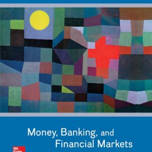 Money, Banking and Financial Markets (Irwin Economics) 5th Edition by Cecchettim Stephen