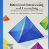 Intentional Interviewing and Counseling Facilitating Client Development in a Multicultural Society 9e