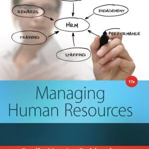 Managing Human Resources 17th Edition by Scott A. Snell