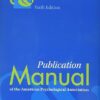 Publication Manual of the American Psychological Association 6th Edition