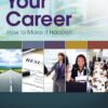 Your Career How To Make It Happen 9th Edition- Lauri Harwood