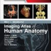 Weir & Abrahams' Imaging Atlas of Human Anatomy 5th Edition by Jonathan D. Spratt MA