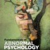 Fundamentals of Abnormal Psychology 10th Edition by Ronald J. Comer