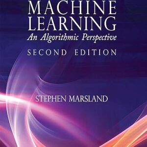 Machine Learning An Algorithmic Perspective, Second Edition