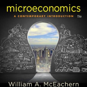 Microeconomics A Contemporary Introduction 11th Edition