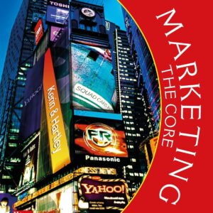 Marketing The Core (Irwin Marketing) 7th Edition by Roger Kerin