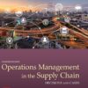 Operations Management in the Supply Chain Decisions & Cases, 8th Edition