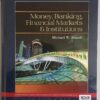 Money, Banking, Financial Markets and Institutions 1st Edition.