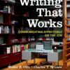 Writing That Works Communicating Effectively on the Job 12th Edition by Walter E. Oliu