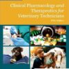 Bill's Clinical Pharmacology and Therapeutics for Veterinary Technicians 5th Edition