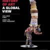 The History of Art A Global View 1300 to the Present (Vol. 2)