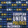 European Union Politics third Edition