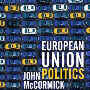 European Union Politics third Edition