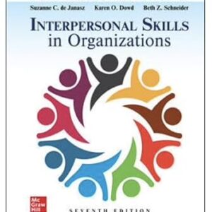 Interpersonal Skills in Organizations 7th Edition by Suzanne de Janasz
