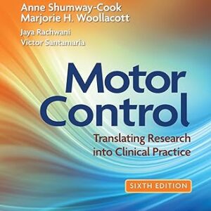 Motor Control Translating Research into Clinical Practice 6th Edition