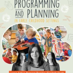 Programming and Planning in Early Childhood Settings 8th Edition