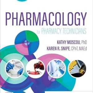 Pharmacology for Pharmacy Technicians 4th Edition