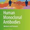 Human Monoclonal Antibodies Methods and Protocols  2nd Edition