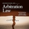 Principles of Arbitration Law (Concise Hornbook Series) 2nd Edition