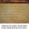 Trumpism, Carl Schmitt, and the Threat of Anti-Liberalism in the United States The Political Thought of Donald Trump and Trumpism