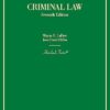 Criminal Law (Hornbooks Series) 7th Edition