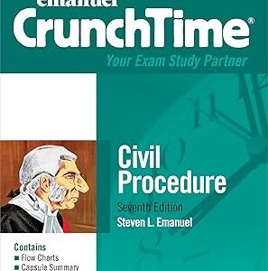Emanuel CrunchTime Civil Procedure 7th Edition