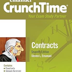 Emanuel CrunchTime for Contracts (Emanuel CrunchTime Series) 7th Edition