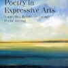 Poetry in Expressive Arts Supporting Resilience through Poetic Writing