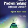 The Art of Problem Solving in Organic Chemistry 3rd Edition