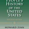 A People's History of the Unite teaching Edition by Howard Zinn