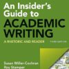 An Insider's Guide to Academic Writing A Rhetoric and Reader 3rd Edition