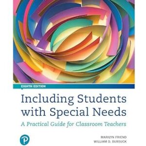 Including Students with Special Needs A Practical Guide for Classroom Teachers 8th Edition