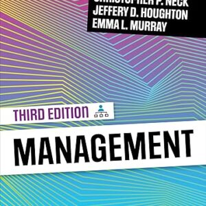 Management 3rd Edition by Christopher P. Neck