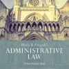 Wade & Forsyth's Administrative Law 12th Edition