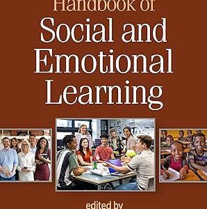 Handbook of Social and Emotional Learning Second Edition