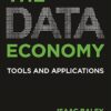 The Data Economy Tools and Applications