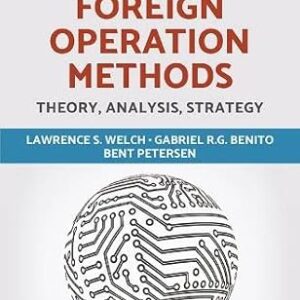 Foreign Operation Methods  Theory, Analysis, Strategy, Second Edition