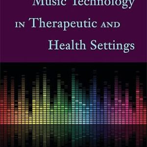 Music Technology in Therapeutic and Health Settings
