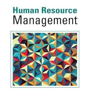 Human Resource Management 17th Edition by Sean Valentine