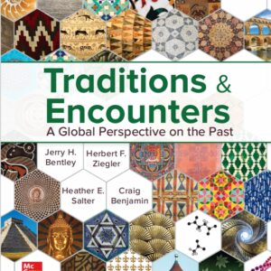 Traditions & Encounters A Global Perspective on the Past 2025 Release