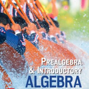Prealgebra & Introductory Algebra 2nd Edition 2025 Release