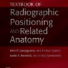 Textbook of Radiographic Positioning and Related Anatomy 11th Edition